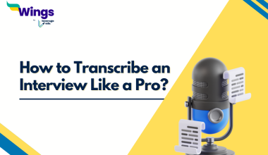 How to Transcribe an Interview Like a Pro