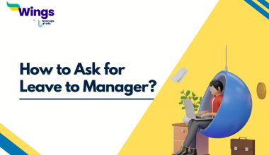 How to Ask for Leave to Manager