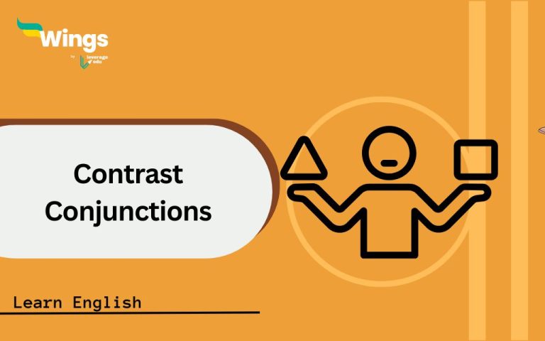 Contrast Conjunctions: Know Meaning, Examples & Exercises - Leverage ...