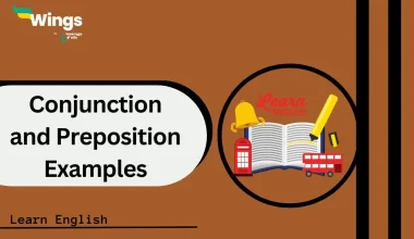 Conjunction-and-Preposition-Examples