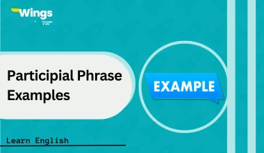 Participial Phrase Examples