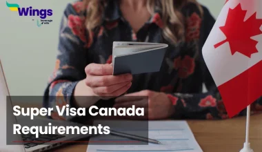super visa canada requirements
