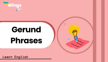 Gerund Phrase