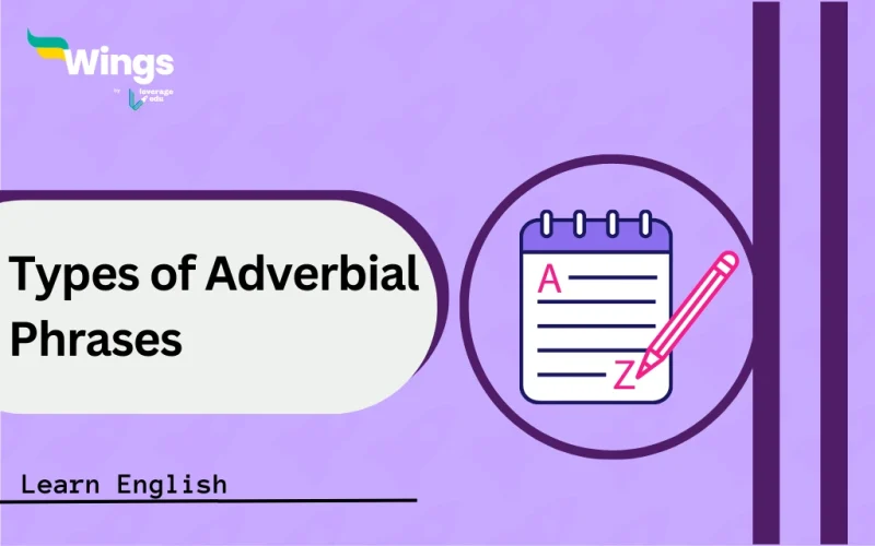Types of Adverbial Phrases