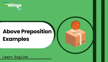 Above Preposition Examples