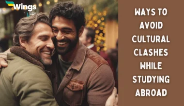 Ways To Avoid Cultural Clashes While Studying Abroad