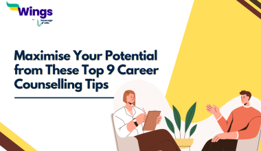 Maximise Your Potential from These Top 9 Career Counselling Tips
