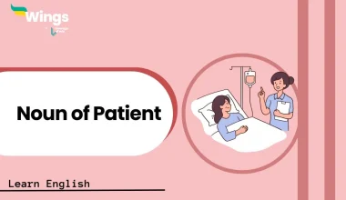 Noun of Patient