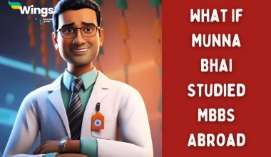 What If Munna Bhai Studied MBBS Abroad