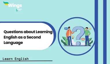 Questions about Learning English as a Second Language