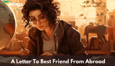 A Letter To Best Friend From Abroad