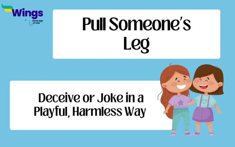 Pull Someones Leg