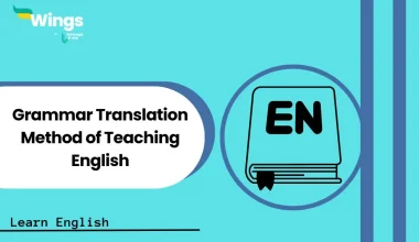 Grammar Translation Method of Teaching English