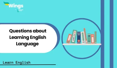 Questions about Learning English Language