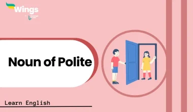 Noun of Polite