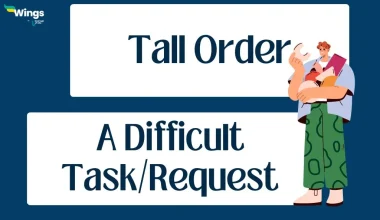 Tall Order Idiom