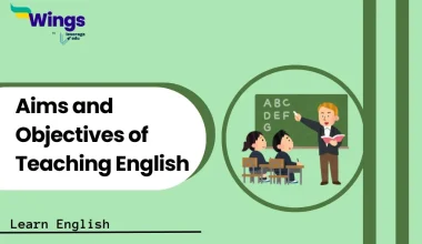 Aims and objectives of teaching English.