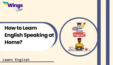 How to Learn English Speaking at Home?