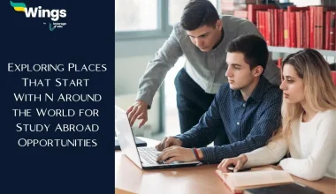 Exploring Places That Start With N Around the World for Study Abroad Opportunities