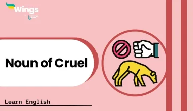 Noun of Cruel