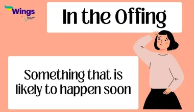 In the offing idiom