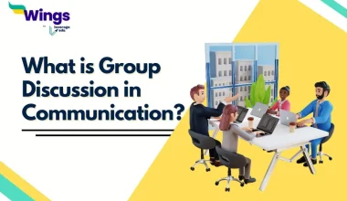 What is Group Discussion in Communication