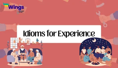 Idioms for Experience