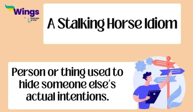 A Stalking Horse Idiom