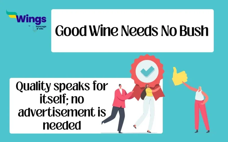 good wine needs no bush