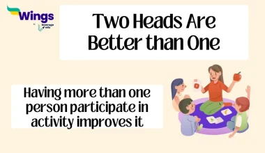 Two Heads Are Better than One