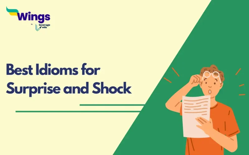 Best Idioms for Surprise and Shock