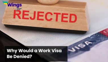 Why Would a Work Visa be Denied