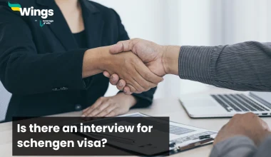 is there an interview for schengen visa