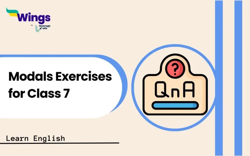 Modals Exercises for Class 7