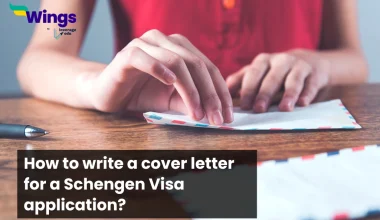 How to Write a Cover Letter for a Schengen Visa Application