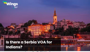 Is there a Serbia Visa on Arrival for Indians
