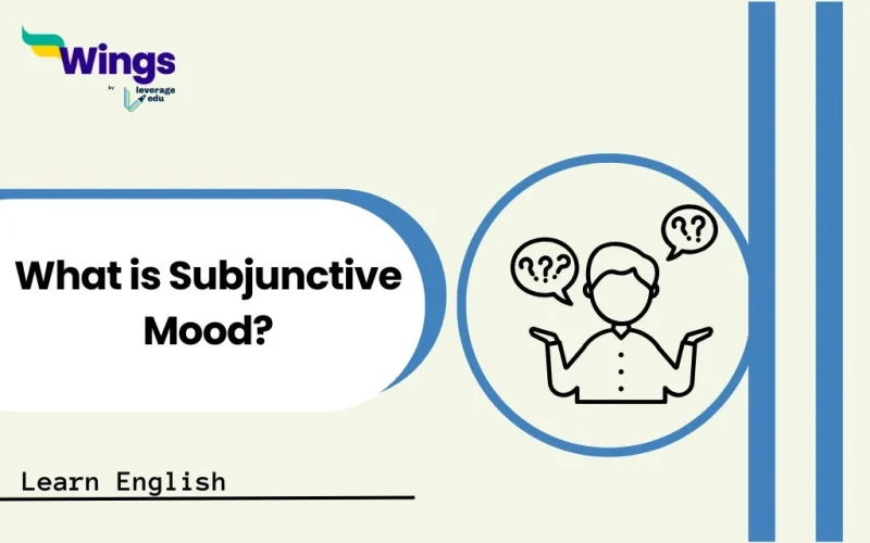 What is Subjunctive Mood