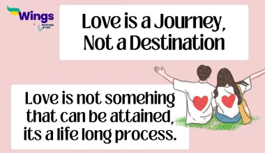 Love is a Journey, Not a Destination
