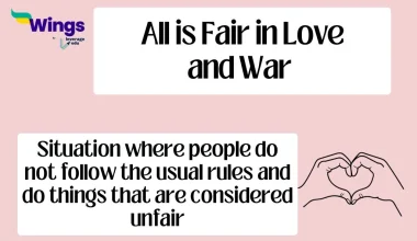 All is Fair in Love and War Idiom