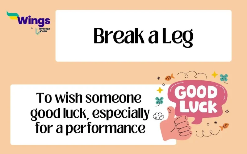 Break a Leg meaning