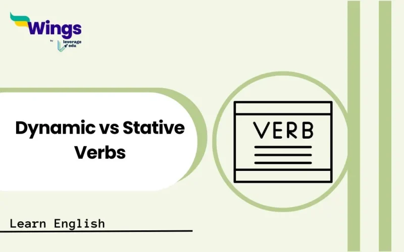 Dynamic vs Stative Verbs