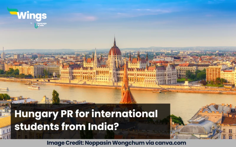 Hungary pr for international students from india