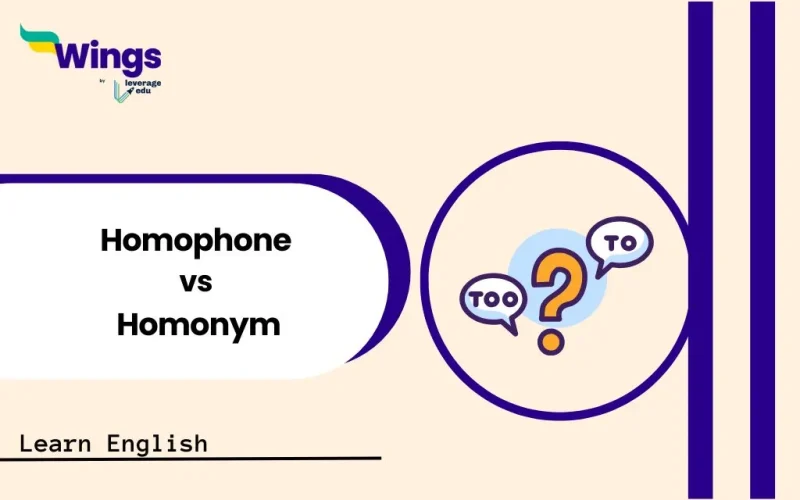 Homophone vs Homonym