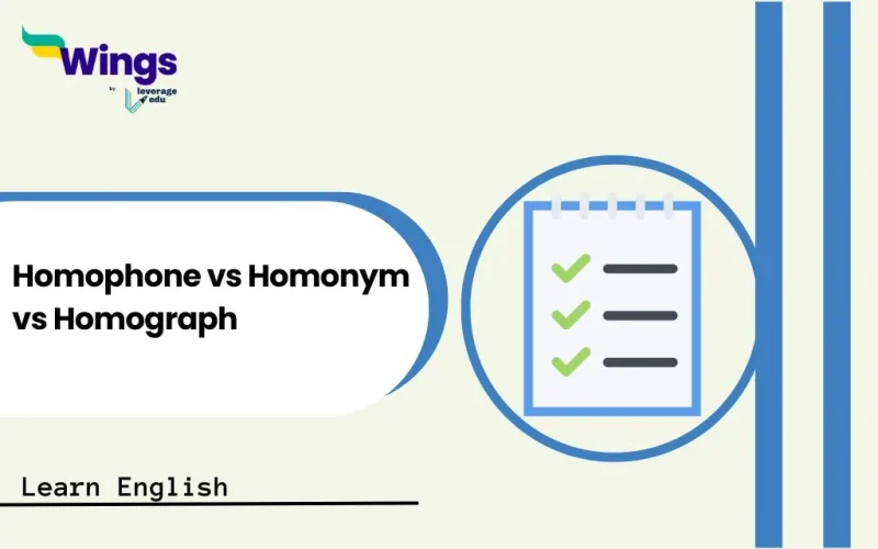 Homophone vs Homonym vs Homograph