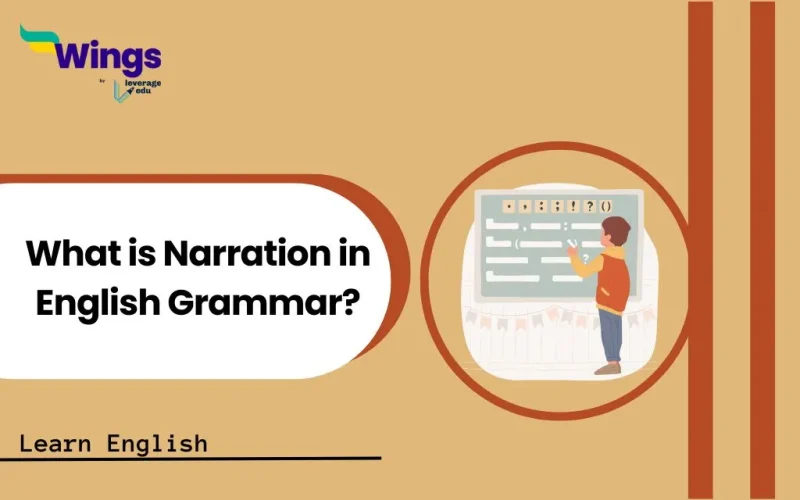What is Narration in English Grammar