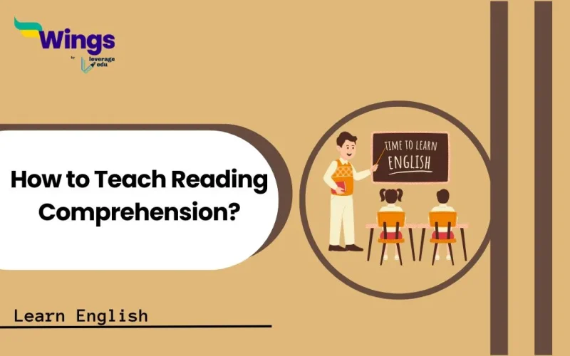 How to Teach Reading Comprehension