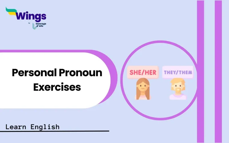 Personal Pronoun Exercises