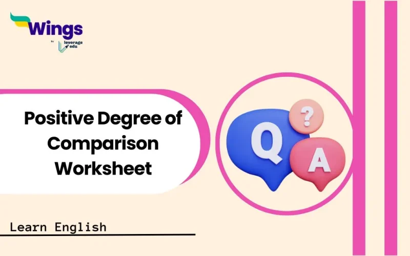 Positive Degree of Comparison Worksheet