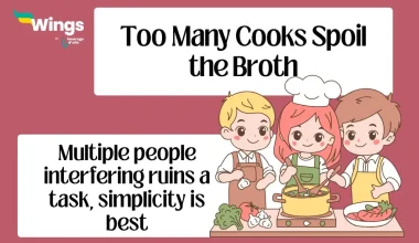 Too Many Cooks Spoil the Broth Meaning