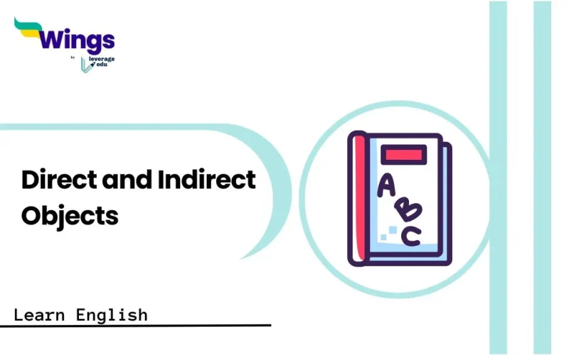 Direct and Indirect Objects Definition with Examples and Exercises ...